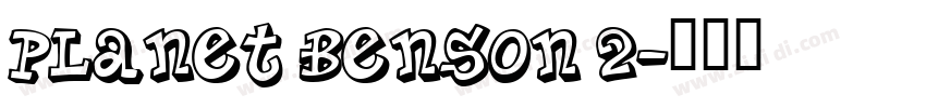 Planet Benson 2字体转换